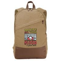 Donate All Your Blood It Grows Back  Cotton Canvas Backpack