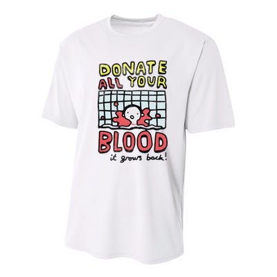 Donate All Your Blood It Grows Back  Youth Performance Sprint T-Shirt