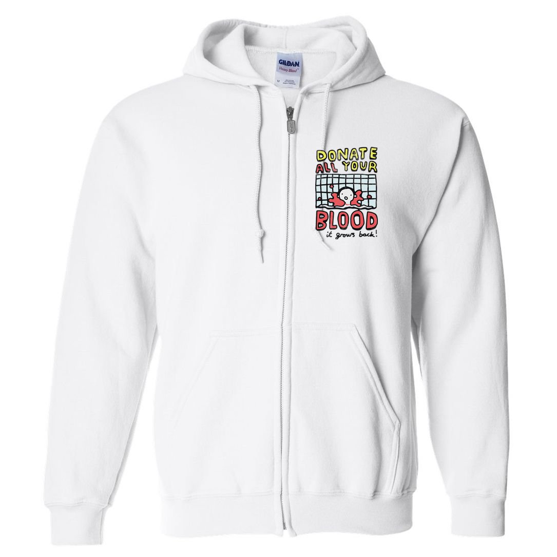 Donate All Your Blood It Grows Back  Full Zip Hoodie
