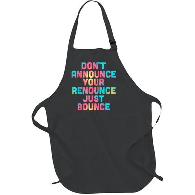 DonT Announce Your Renounce Just Bounce Full-Length Apron With Pockets