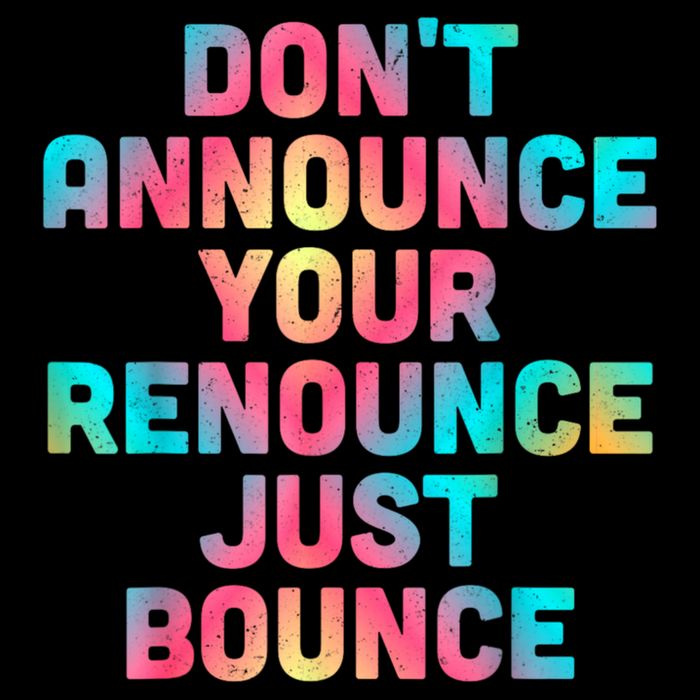 DonT Announce Your Renounce Just Bounce Cooling Performance Long Sleeve Crew