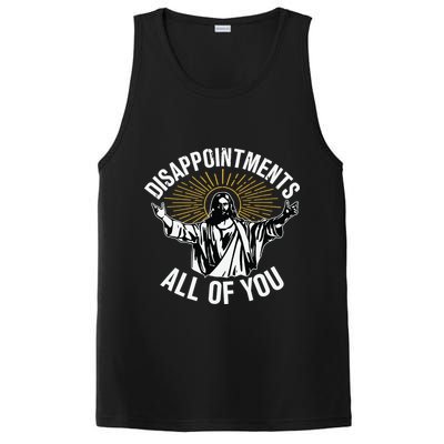 Disappointments All You Jesus Christian Religion PosiCharge Competitor Tank