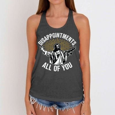 Disappointments All You Jesus Christian Religion Women's Knotted Racerback Tank