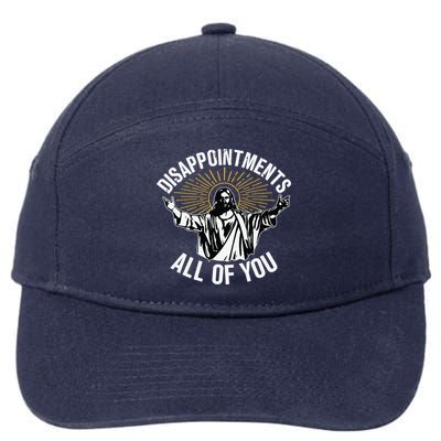 Disappointments All You Jesus Christian Religion 7-Panel Snapback Hat