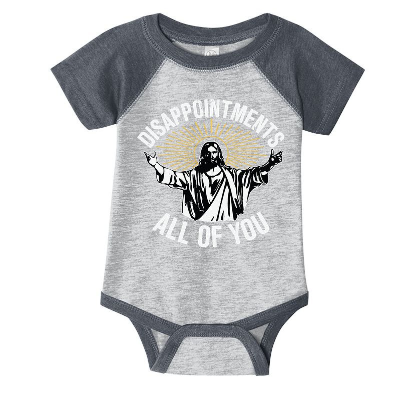 Disappointments All You Jesus Christian Religion Infant Baby Jersey Bodysuit