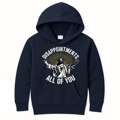 Disappointments All You Jesus Christian Religion Kids Hoodie
