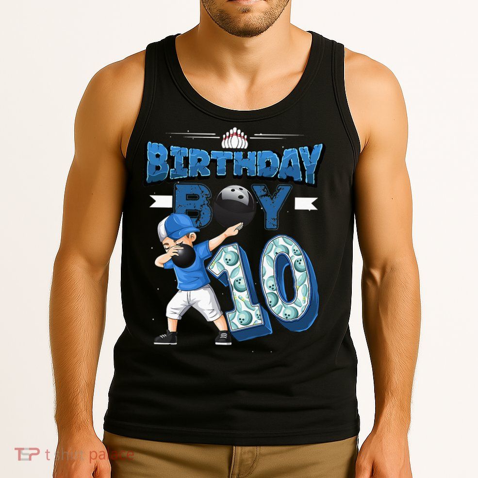 Dabbing Boy 10 Year Old Bowling Player 10th Birthday Party Tank Top