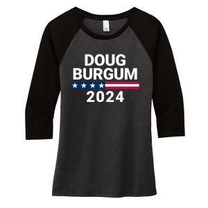 Doug Burgum 2024 Doug Burgum For Presidential Election Women's Tri-Blend 3/4-Sleeve Raglan Shirt