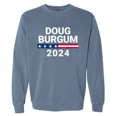 Doug Burgum 2024 Doug Burgum For Presidential Election 2024 Garment-Dyed Sweatshirt