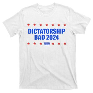 Dictatorship Bad 2024 Vote Save America Funny President T-Shirt