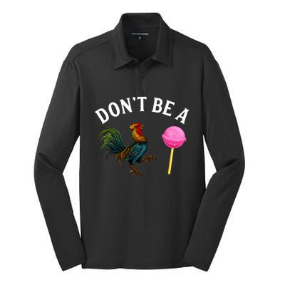 DonT Be A Rooster Lollipop Cock Silk Touch Performance Long Sleeve Polo