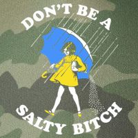 Dont Be A Salty Bitch Funny Legacy Tie Dye Trucker Hat