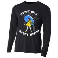 Dont Be A Salty Bitch Funny Cooling Performance Long Sleeve Crew