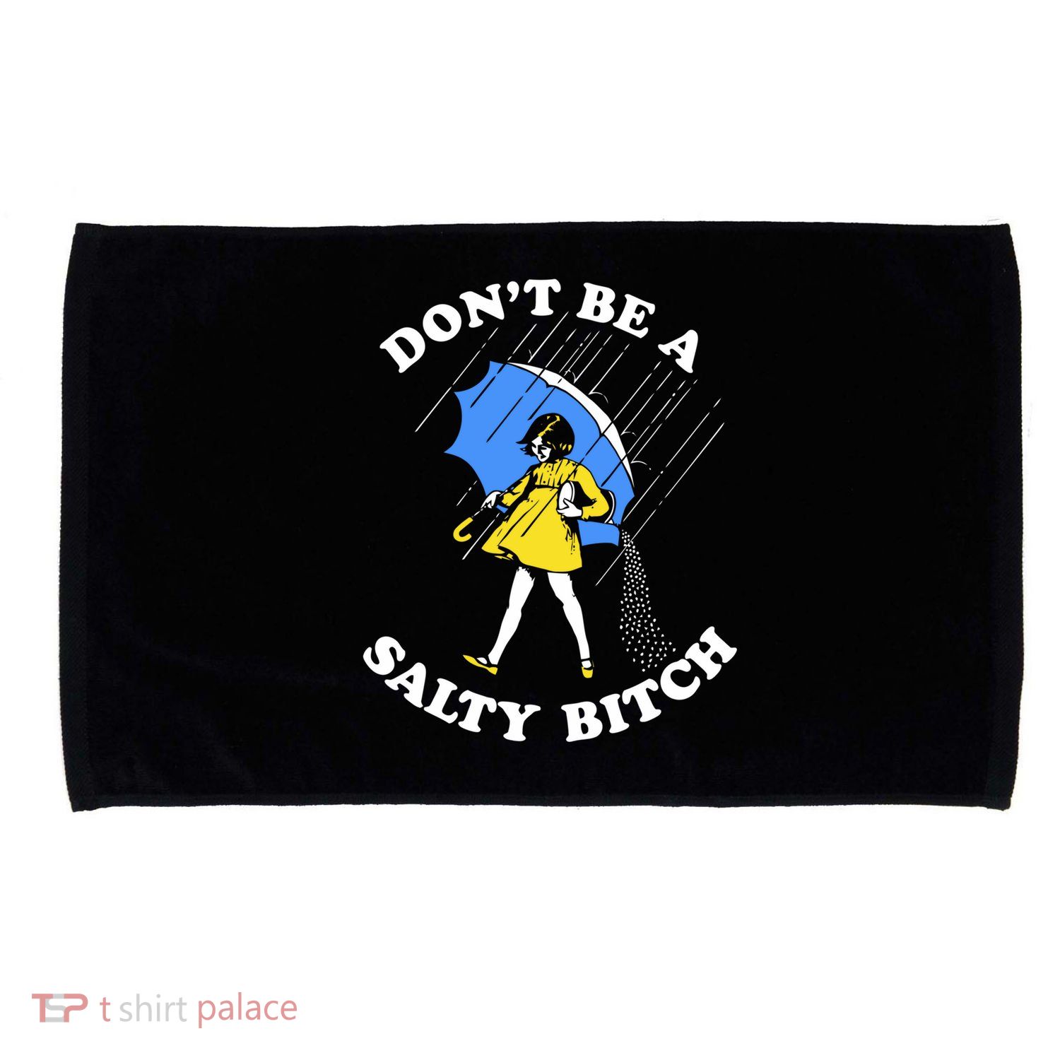 Dont Be A Salty Bitch Funny Microfiber Hand Towel