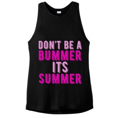 Dont Be A Bummer Its Summer Ladies PosiCharge Tri-Blend Wicking Tank