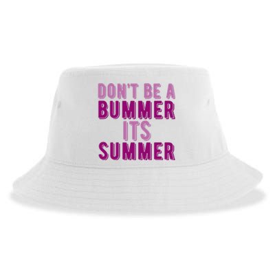 Dont Be A Bummer Its Summer Sustainable Bucket Hat