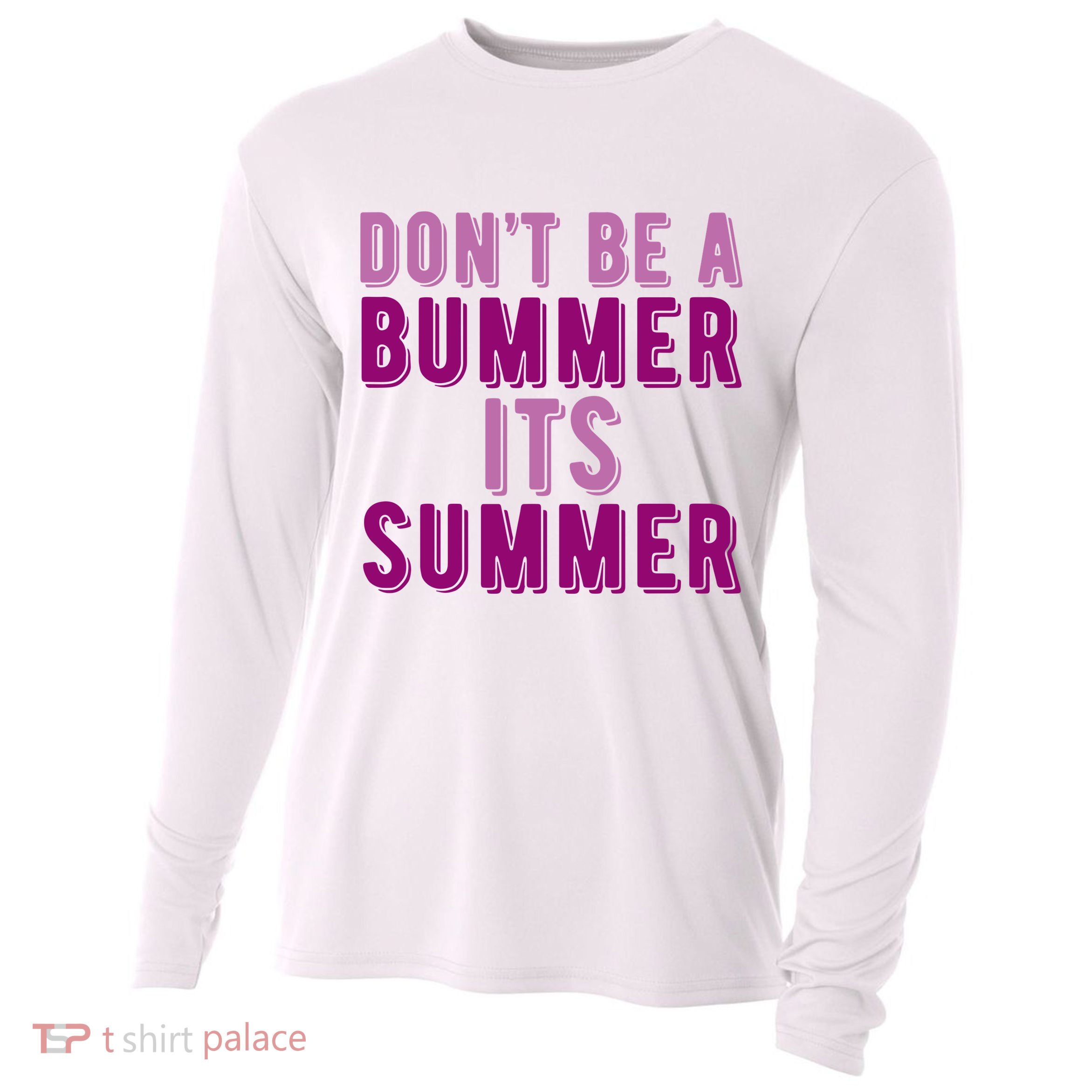 Dont Be A Bummer Its Summer Cooling Performance Long Sleeve Crew