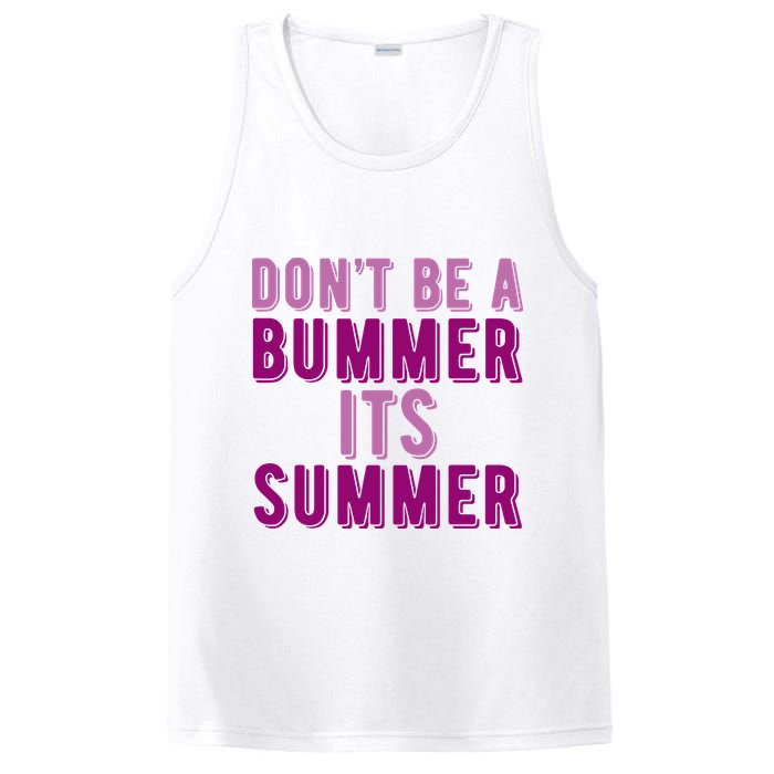 Dont Be A Bummer Its Summer PosiCharge Competitor Tank