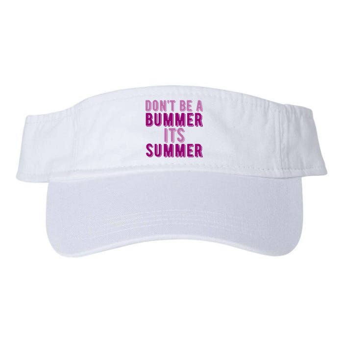 Dont Be A Bummer Its Summer Valucap Bio-Washed Visor