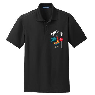 DonT Be A Cock Or A Sucker Dry Zone Grid Polo