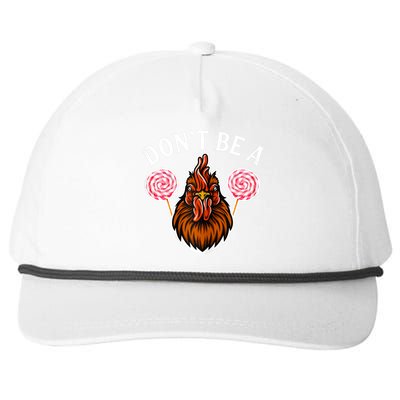 DonT Be A Cock Sucker Snapback Five-Panel Rope Hat