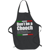 Dont Be A Chooch Italian Slang Funny Saying English Meaning Apron