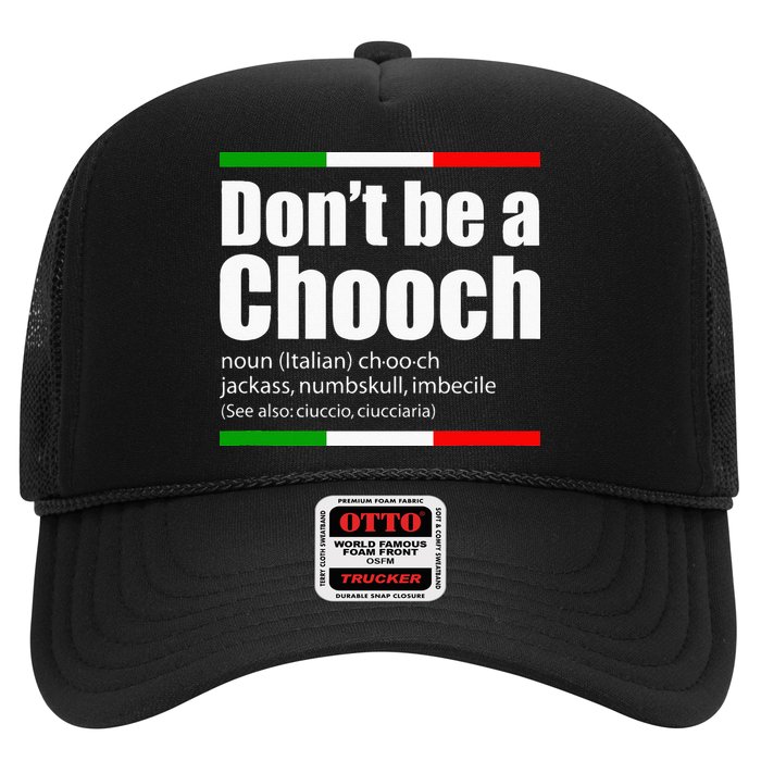 Dont Be A Chooch Italian Slang Funny Saying English Meaning Hat