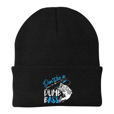 DonT Be A Dumb Bass Angler Saying FatherS Day Outfit Beanie
