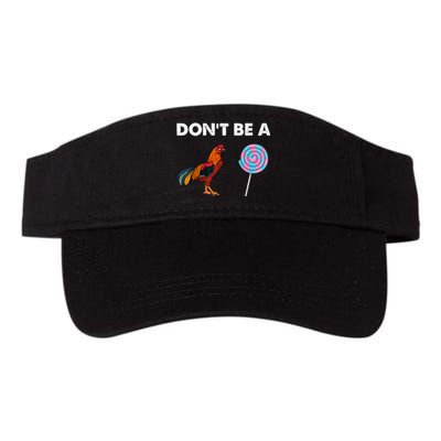 DonT Be A Cock Sucker Valucap Bio-Washed Visor