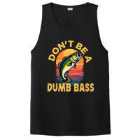 DonT Be A Dumb Bass Fish Funny Dad Fishing PosiCharge Competitor Tank