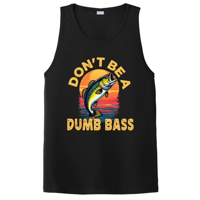 DonT Be A Dumb Bass Fish Funny Dad Fishing PosiCharge Competitor Tank