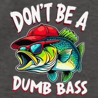 DonT Be A Dumb Bass Fishing Humor Fisherman Master Baiter .Png Vector Backpack