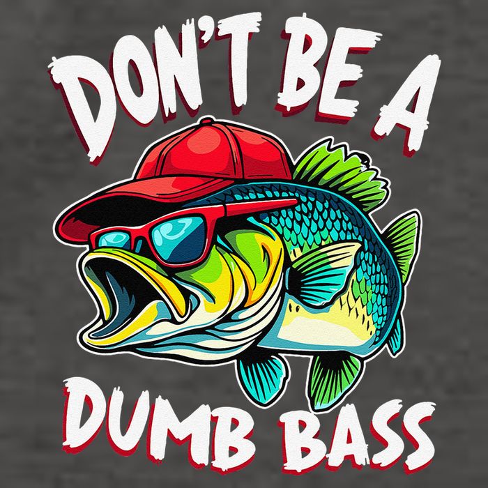 DonT Be A Dumb Bass Fishing Humor Fisherman Master Baiter .Png Vector Backpack