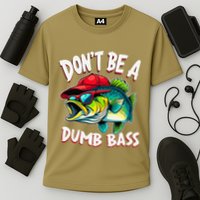 DonT Be A Dumb Bass Fishing Humor Fisherman Master Baiter .Png Cooling Performance Crew T-Shirt