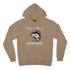 DonT Be A Dumb Bass Funny Fishing Hoodie