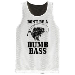 DonT Be A Dumb Bass Fishing Funny Fish Fisherman Mesh Reversible Basketball Jersey Tank