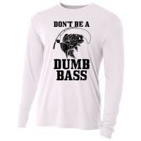 DonT Be A Dumb Bass Fishing Funny Fish Fisherman Cooling Performance Long Sleeve Crew