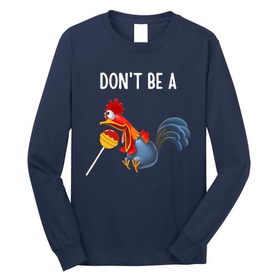 Dont be a cocker sucker - Don't be a cocktail sucker Long Sleeve Shirt