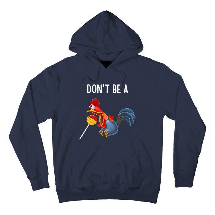 Dont be a cocker sucker - Don't be a cocktail sucker Tall Hoodie