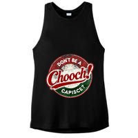 DonT Be A Chooch! Capisce Retro – Funny Italian American Ladies PosiCharge Tri-Blend Wicking Tank