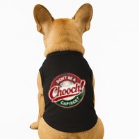 DonT Be A Chooch! Capisce Retro – Funny Italian American Doggie Tank