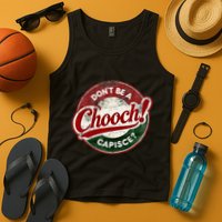DonT Be A Chooch! Capisce Retro – Funny Italian American Tank Top
