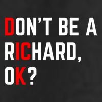 DonT Be A Richard Funny Dick Joke Meme Funny Gift 11oz C Handle Ceramic Mug
