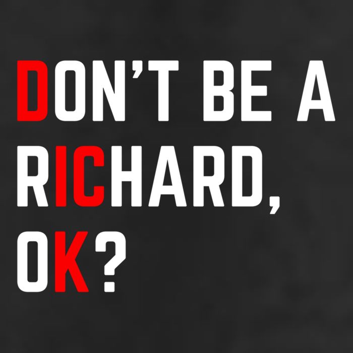 DonT Be A Richard Funny Dick Joke Meme Funny Gift Golf Towel