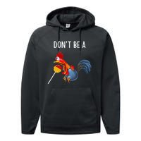 Dont Be A Cocker Sucker DonT Be A Cocktail Sucker Performance Fleece Hoodie