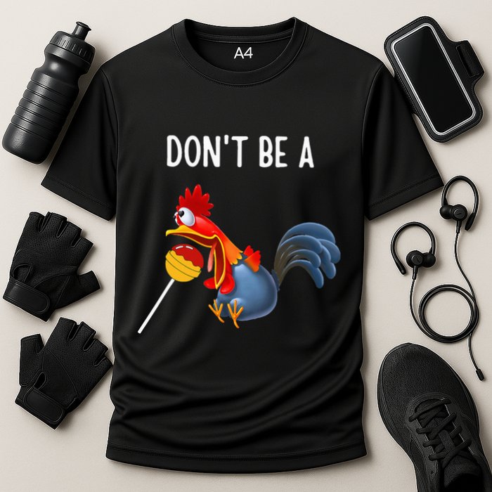 Dont Be A Cocker Sucker DonT Be A Cocktail Sucker Performance Shirt