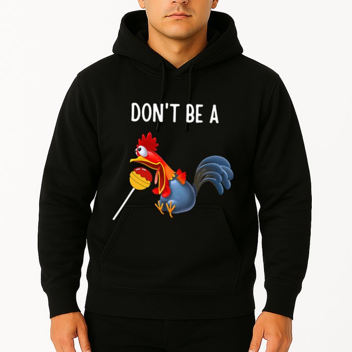 Dont Be A Cocker Sucker DonT Be A Cocktail Sucker Hoodie