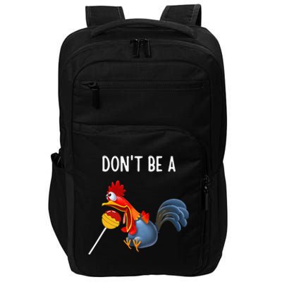 Dont Be A Cocker Sucker DonT Be A Cocktail Sucker Impact Tech Backpack