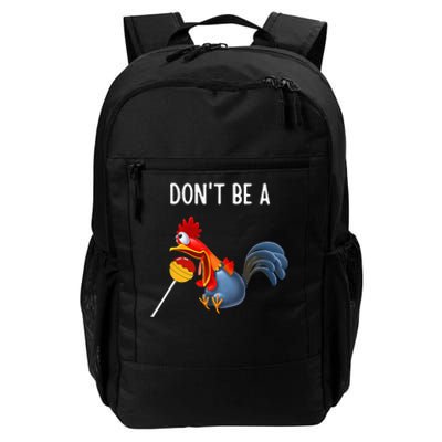 Dont Be A Cocker Sucker DonT Be A Cocktail Sucker Daily Commute Backpack