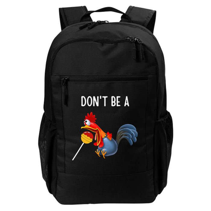 Dont Be A Cocker Sucker DonT Be A Cocktail Sucker Daily Commute Backpack